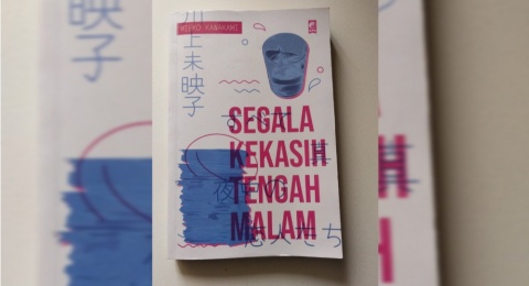 Review Segala Kekasih Tengah Malam: Melawan Sepi di Tengah Hiruk Pikuk Kota