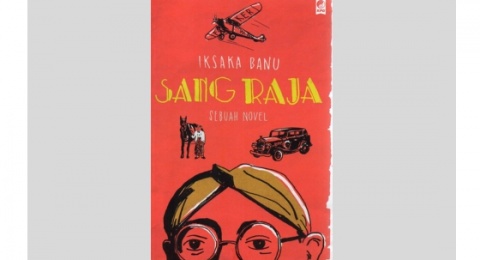 Novel Sang Raja: Kejayaan Sang Raja Kretek di Tanah Kudus