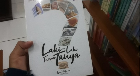 Dekonstruksi Stigma Maskulinitas dalam Buku Laki-Laki Tanpa Tanya