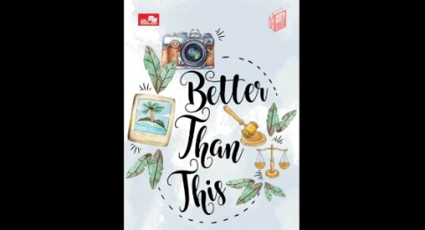 Better Than This: Ketika Taruhan Berujung Cinta