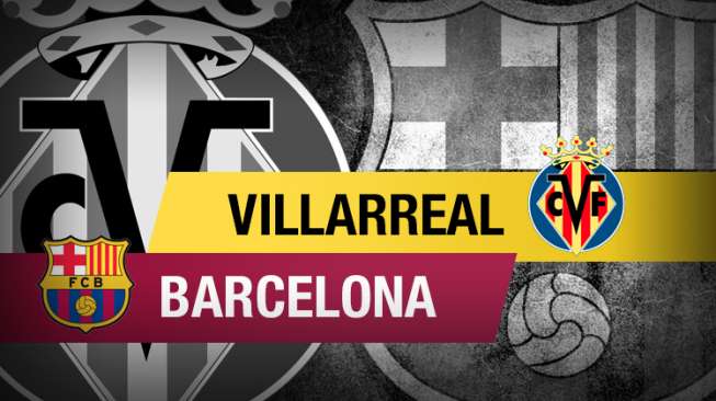 Preview: Hadapi Barcelona, Villarreal Siap Tuntaskan Dendam Musim Lalu