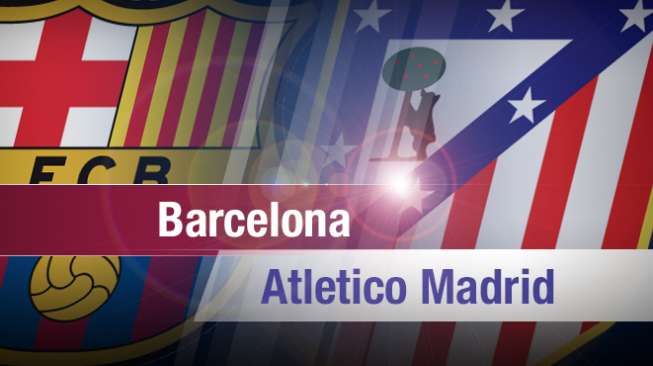 5 Fakta Menarik Jelang Laga Barca Vs Atletico