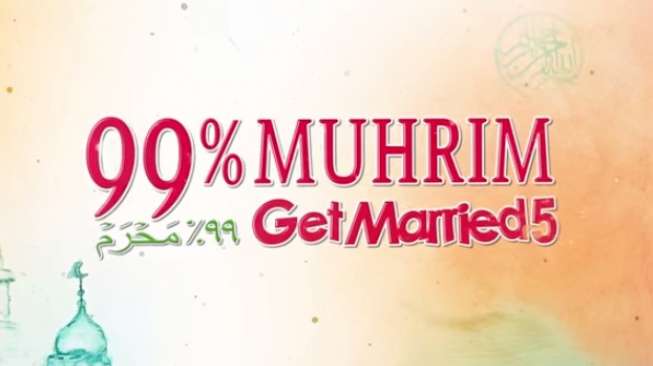 99% Muhrim-Get Merried 5: Ketika Mae 'Menemukan' Tuhan