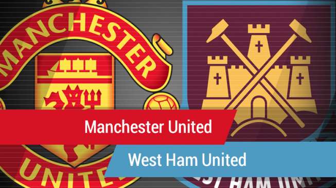 Jaga Posisi di Papan Atas, MU Kejar Tiga Poin Lawan West Ham