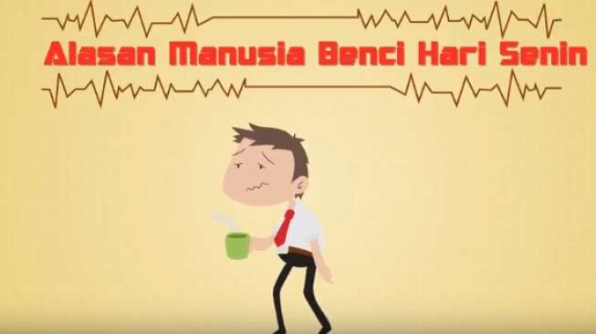 VIDEO: Inilah Alasan Manusia Membenci Hari Senin