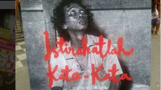 Kisah Wiji Thukul dalam Film "Istirahatlah Kata-Kata"