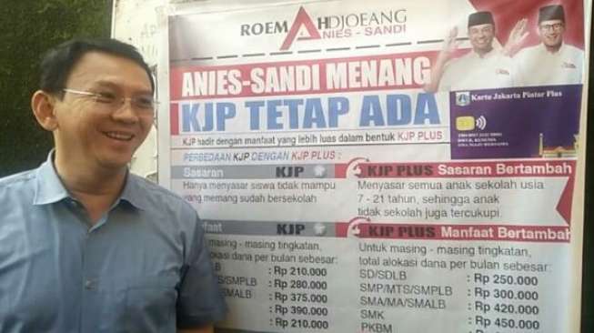 Di Spanduk Anies-Sandi, Ahok Komentari Perbedaan KJP dan KJP Plus