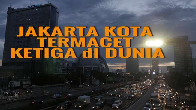 Jakarta "Dinobatkan" sebagai Kota Termacet di Dunia!