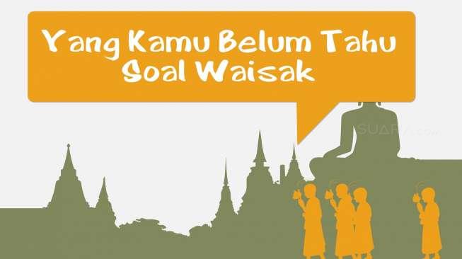 Fakta Waisak yang Mungkin Belum Anda Tahu