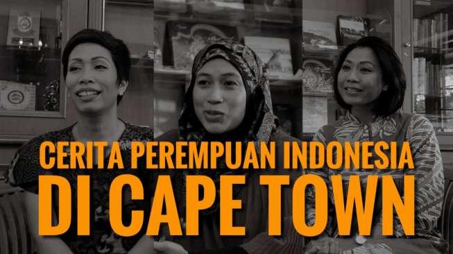 Cerita 3 Perempuan Indonesia di Cape Town, Afrika Selatan