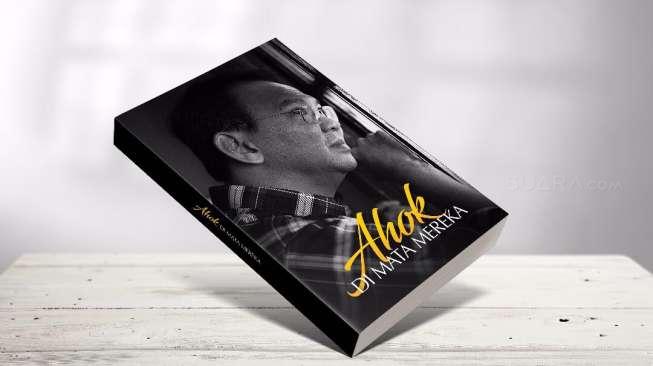 #HBDAhok51 Dapat Kado Buku Berjudul Ahok di Mata Mereka