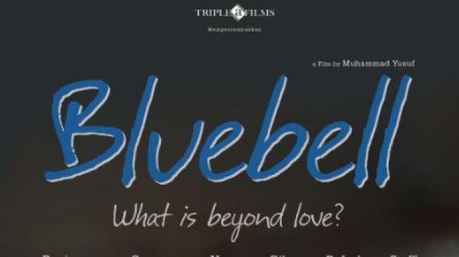 Bluebell Film Cinta Rasa Baru