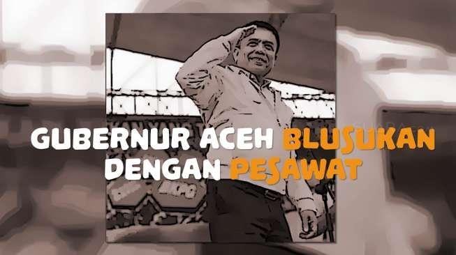 Aksi Nyentrik Gubernur Aceh Terbangkan Pesawat buat "Blusukan"