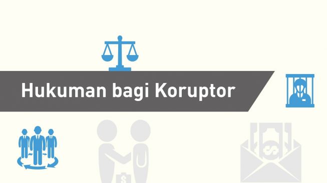 Hukuman bagi Koruptor