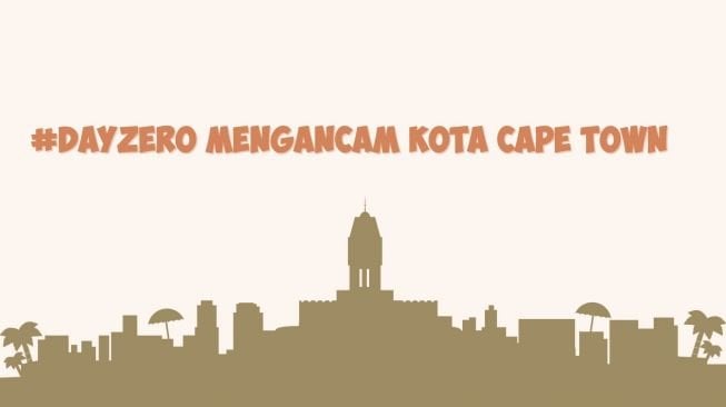 Kota Cape Town Terancam Day Zero