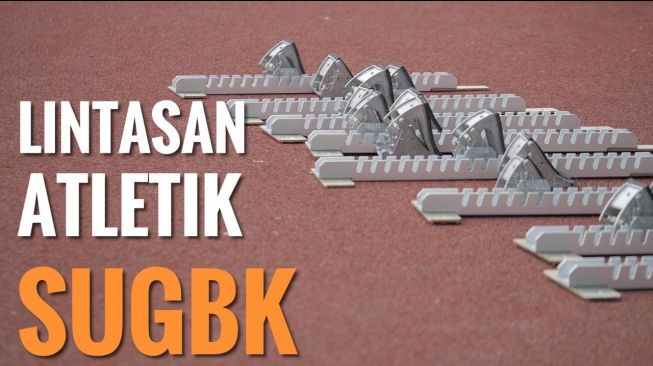 Keren! Ini Penampakan Lintasan Atletik SUGBK untuk Asian Games