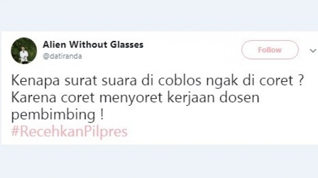 Cuitan Twitter #RecehkanPilpres. [Twitter]