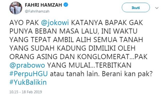 Fahri Hamzah Tantang Jokowi Kembalikan Tanah yang Dimiliki Asing. (twitter @fahrihamzah)