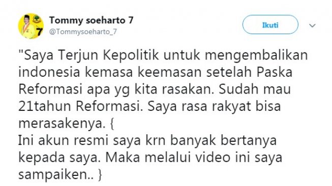 Cuitan Tommy Soeharto soal alasan terjun ke politik (Twitter)