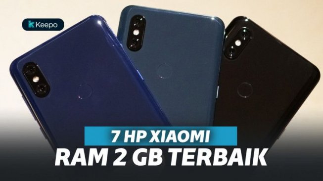 7 HP Xiaomi RAM 2GB Terbaik 2019, Harga Mulai 900 Ribuan!