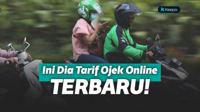  Pemerintah Tetapkan Aturan Tarif Ojek Online, Segini Besarannya!