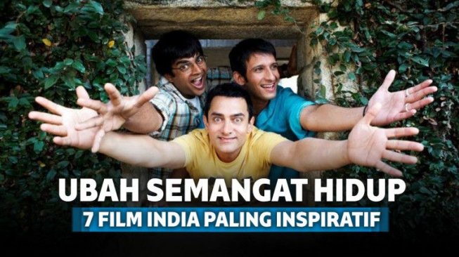 Ubah Semangat Hidup, Ini 7 Film India Terbaik Paling Inspiratif 