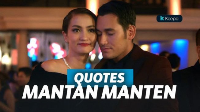 5 Quotes Menusuk Hati yang Terinspirasi dari Film Mantan Manten