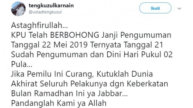 Cuitan Tengku Zul sebut KPU telah berbohong (Twitter/@ustadtengkuzul)