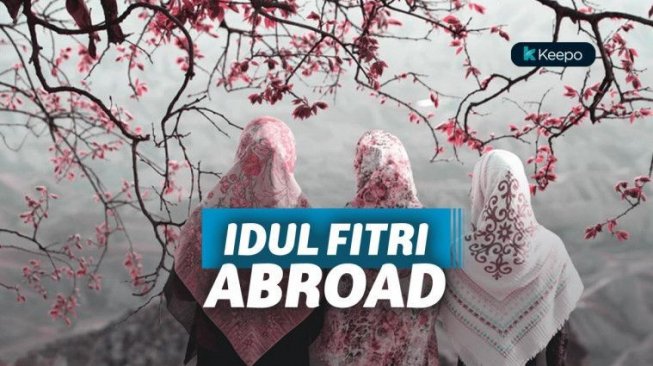 10 Tradisi Lebaran di Luar Negeri yang Nggak Kalah Semarak dan Seru 