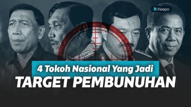 Terungkap, Ini 4 Tokoh Nasional yang Jadi Target Pembunuhan Kelompok