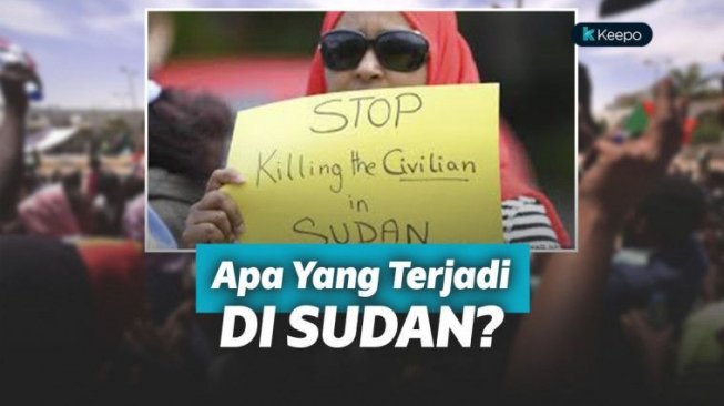 Tragedi Berdarah dalam Senyap, Apa yang Sebenarnya Terjadi di Sudan? 