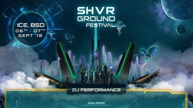 Terungkap, Ini Pengisi Acara untuk Konser SHVR Ground Festival 2019