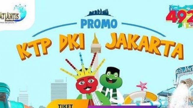 5 Promo Sepekan! Sambut HUT Jakarta ke-492, KTP DKI Diskon ke Atlantis