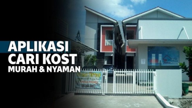 9 Aplikasi Cari Kost yang Bikin Kamu Tak Perlu Repot Panas-Panas 