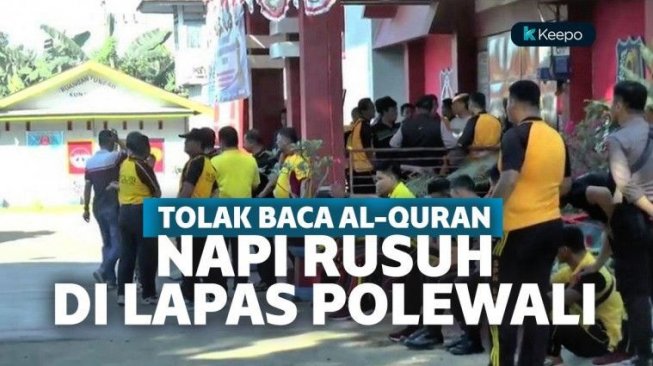Baca Al-Quran jadi Syarat Bebas Napi, Lapas Polewali Mandar Rusuh! 