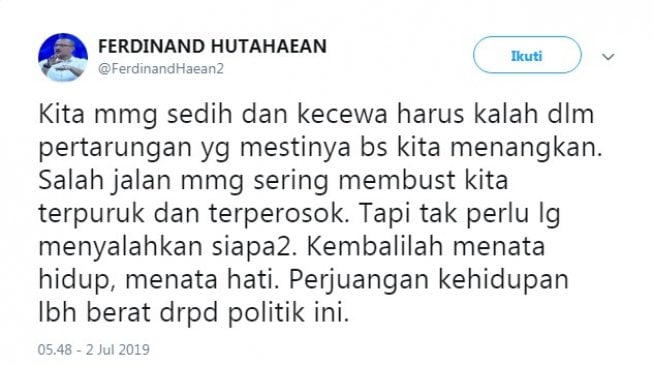 Cuitan Ferdinand Hutahaean meminta pendukung Prabowo menerima kenyataan (Twitter/ @ferdinandhaean2)