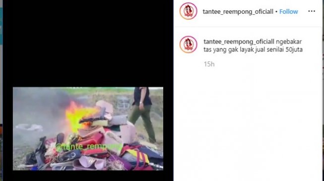 Video membakar tas senilai Rp 50 juta. (Instagram/@tantee_reempong_oficiall)