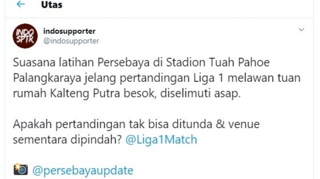 Pernyataan netizen terkait lokasi gelaran Liga 1 2019 antara Kalteng Putra vs Persebaya Surabaya yang dipenuhi asap. (Twitter/@indosupporter)