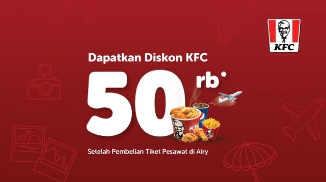 Diskon Rp 50 ribu dari KFC. (Sumber : Airy Rooms)