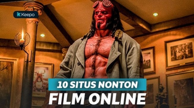 10 Situs Nonton Film Online Terbaik dan Gratis 2019