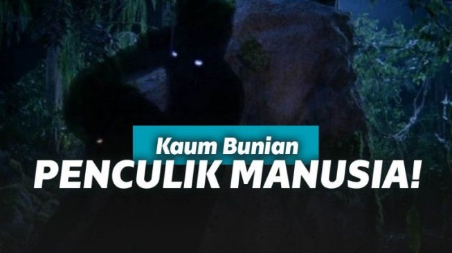 Misteri, Kaum Bunian, Makhluk Mistis yang Kerap Culik Manusia!