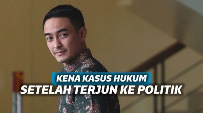 7 Artis Ini Terjerat Kasus Hukum Setelah Terjun ke Dunia Politik