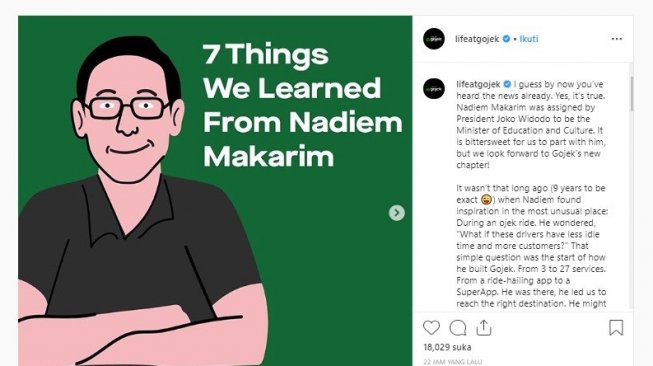 Nadiem Makarim menjadi Mendikbud dan meninggalkan 7 warisan ilmu untuk Gojek. (instagram/@lifeatgojek)