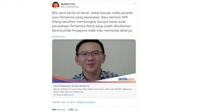 Pendiri PAN Abdillah Toha sebut mafia akan kepanasan jika Ahok jadi bos Pertamina (twitter @AT_AbdillahToha)