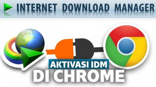 100% Works! Cara Mengaktifkan IDM di Chrome dan Browser Lainnya
