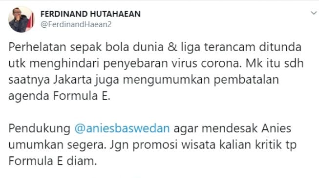 Cuitan Ferdinand yang mendesak Anies Baswedan untuk membatalkan ajang balapan Formula E.