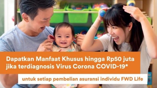 FWD Life Luncurkan Manfaat Khusus untuk Nasabah yang Positif Covid-19