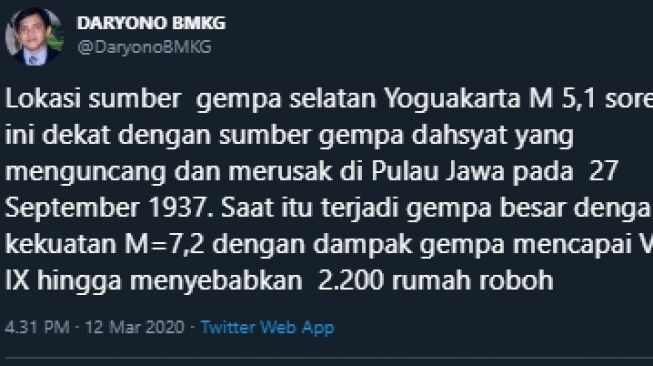 Peneliti BMKG, Daryono menyebut gempa yang terjadi di selatan Jogja dekat dengan pusat gempa dahsyat 83 tahun silam, Kamis (12/3/2020). [@DaryonoBMKG / Twitter]