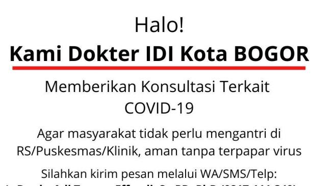 Pengurus Ikatan Dokter Indonesia (IDI) Kota Bogor memberikan layanan konsultasi terkait virus Corona Covid-19 tanpa perlu ke klinik dan rumah sakit. (Dok. Instagram Pemkot Bogor)