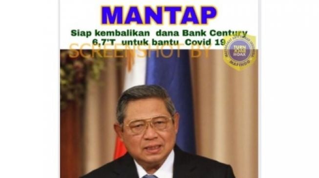 CEK FAKTA: SBY Siap Kembalikan Dana Bank Century Rp 6,7 T untuk Covid-19?